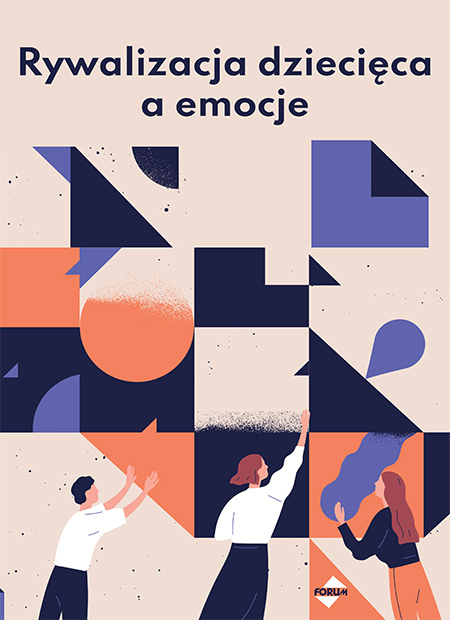Rywalizacja dziecięca a emocje - Książki i e-booki dla nauczycieli ...